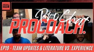 ProChat Ep19 - Literature Vs. Experience \u0026 Training Talk