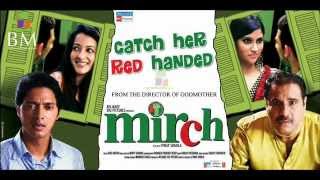 Kaare Kaare Badra - Mirch (2010) - Full Song