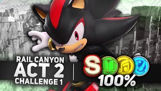 Sonic x Shadow Generations - Rail Canyon Act 2 Challenge 1 \