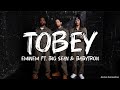 Eminem - Tobey ft. Big Sean & BabyTron