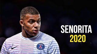 Kylian Mbappé ► Señorita ● Skills & Goals 2019 | HD