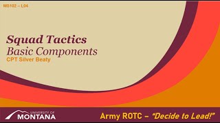 Squad Tactics: Basic Components - MSL102 Lesson 03 - ROTC
