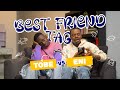 BEST FRIEND TAG?  who knows who best? tobeszn vs enioluwa