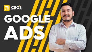 Tutorial Google Ads : Como crear campañas de publicidad efectivas con Google Adwords