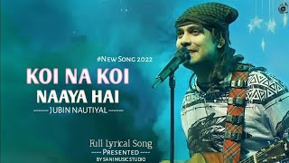 Koi Na Koi Naata Hai Full Song LYRICS | Jubin Nautiyal | Koi Na Koi Nata Hai Mera Tujhse Prem Geet 3
