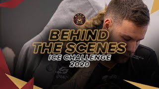 ENCE TV - "Behind the Scenes" - ICE Challenge 2020