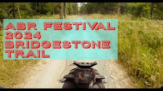 ABR Festival 2024 - Bridgestone Trail