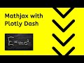 Use Mathjax in your Python Web App - Plotly Dash