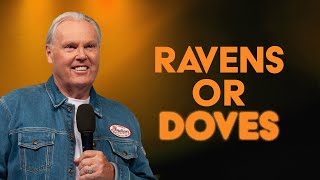 Sunday 9 February || Ps Peter Mortlock || Ravens or Doves Feet