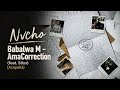 Nvcho & Babalwa M - AmaCorrection (feat. Stixx) [Acapella]