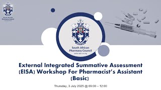 External Integrated Summative Assessment (EISA) Workshop For Pharmacist’s Assistant (Basic)