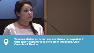 Doing Business in the Americas | Exporting to Argentina, Chile, Colombia \u0026 Mexico | Veronica Medina