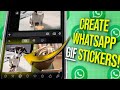 How to Make Whatsapp GIF Stickers