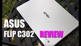 Asus Chromebook Flip C302 Review