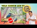 Buy 1 Get 1 32inch Les Tv Free 24inch Led Tv Vels Tv