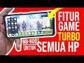 Cara Aktifkan Fitur Game Turbo Xiaomi Di Semua HP Android - Jendela Mengambang