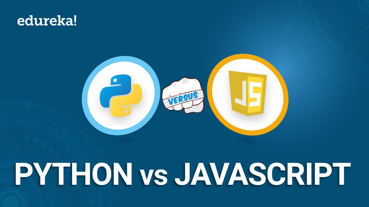 Python Vs JavaScript | Difference Between Python & JavaScript | Python ...