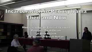 Incarceration in Pennsylvania Then and Now