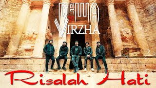 Dewa19 Feat Virzha - Risalah Hati (Official Music Video)