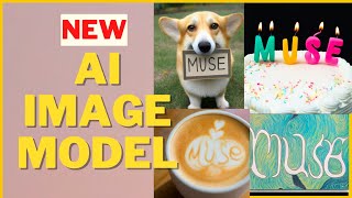 Muse - new AI image Model Architecture from Google