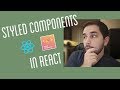 Getting Started with Styled Components in React