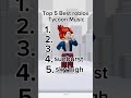 Top 5 Best roblox Tycoon music 🎶