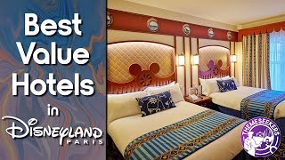 Which Disneyland Paris Hotels are the Best Value?
