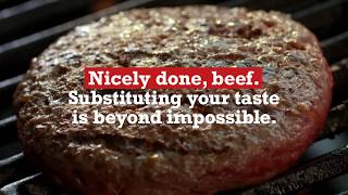 Substituting Beef is Beyond Impossible