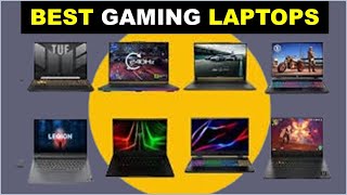 Top 7 Best Gaming Laptops In [2025]