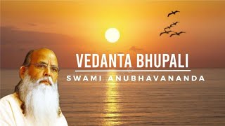 Vedanta Bhupali 01@ AM CAMP 2021 (Hindi)