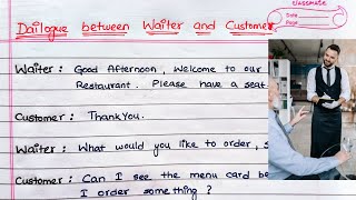 Dialogue writing between waiter and customer | Waiter and customer conversation 2023