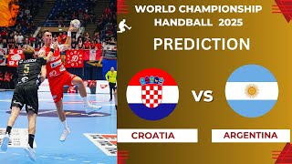 Croatia vs Argentina  Live Stream Handball World Championship 2025 Commentary Score \u0026 Highlights