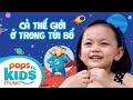 Cả Thế Giới Ở Trong Túi Bố - Bào Ngư | Nhạc Thiếu Nhi Vui Nhộn