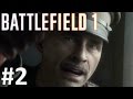 BATTLEFIELD 1 Gameplay Walkthrough Part 2 BF1 War Stories Single Player