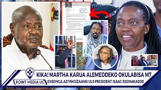 TERUNAGWA!! MARTHA KARUA AGANYE OKUDDAYO MU KENYA PAKA NGA AKIRIZIDWA OKUWOLEREZA BESIGYE. M7 ATIDDE