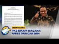 PKS Sikapi Wacana AMin (Anies - Cak Imin)