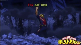 You Say Run - All Might is Victorious vs All for One (My Hero Academia 49)