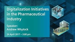Digitalization in Pharma | 24 April 2017 - 3:00 pm