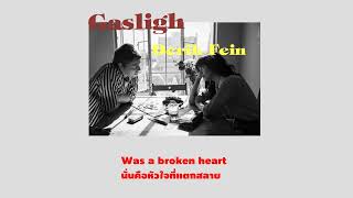 [ Thaisub | แปลไทย ] Gaslight -  Derik Fein