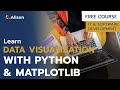 Data Visualization with Python and Matplotlib - Free Online Course with Certificate