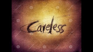 careless #song