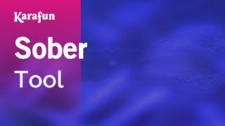 Sober - Tool | Karaoke Version | KaraFun