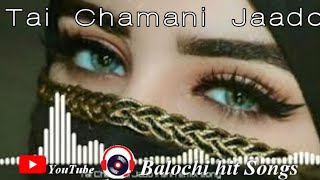 Tai Chamani Jado-Balochi New Hit Omani Irani Remix Song 2020 #balochihitsongs  #viral #newbalochi