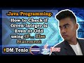 How to Check if Given Integer is Even or Odd using If... Else Statement in Java