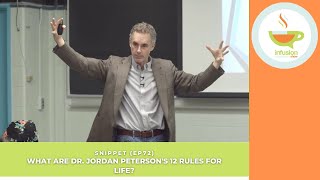 What Are DR. JORDAN PETERSON'S 12 RULES FOR LIFE? | IBDS Clip (EP72)