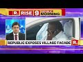 village gets a facelift as cm hd kumaraswamy visits republic tv exclusive