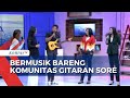 Belajar Bermusik dengan Gitar 7 Senar Bersama Komunitas Gitaran Sore