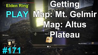 Elden Ring Getting Map Mt. Gelmir and Map Altus Plateau Part 171