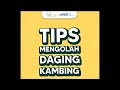 Tips Mengolah Daging  Kambing