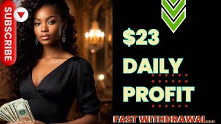 🔴 $23 PROFIT DAILY - INSTANT WITHDRAWAL